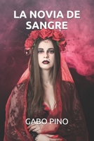LA NOVIA DE SANGRE B099BWLLS4 Book Cover