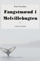 Fangstmænd i Melvillebugten null Book Cover