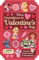 Disney: Countdown to Valentine's Day: Includes 14 Stories of Love & Friendship! 1805856162 Book Cover