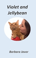 Violet and Jellybean B086G11WFJ Book Cover