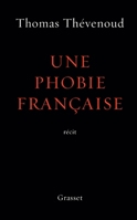Une Phobie Francaise 224685945X Book Cover