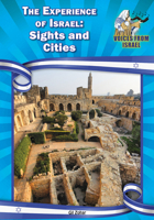 The Experience of Israel: Sights and Cities 1612286828 Book Cover