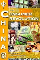 China: The Consumer Revolution 0471248622 Book Cover