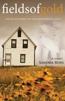 Fields of Gold: A Love Story 1582753210 Book Cover