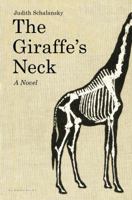The Giraffe's Neck: A Novel 140883779X Book Cover