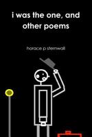 i was the one, and other poems 1710672404 Book Cover