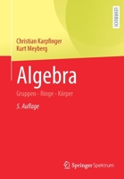 Algebra : Gruppen - Ringe - K?rper 3662619512 Book Cover