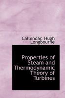 Properties of Steam and Thermodynamic Theory of Turbines 1016943229 Book Cover