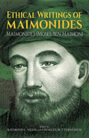 Ethical Writings of Maimonides 0486245225 Book Cover