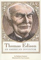 Thomas Edison An American Inventor 0673625524 Book Cover