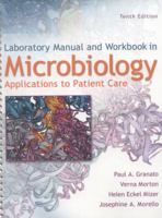 Lab Manual and Workbook in Microbiology: Applications to Patient Care 1260002187 Book Cover