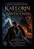 Kaelorin and the Ninth Oath: An Adult Epic Romantasy Novel B0H6VJ2FHR Book Cover