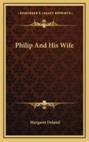 Philip and His Wife 1241201048 Book Cover