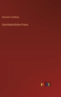 Gerichtsärztliche Praxis (German Edition) 3368538284 Book Cover