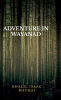 Adventure In Wayanad B0DYD84GYB Book Cover