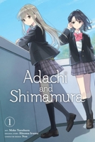 Adachi and Shimamura Manga, Vol. 1 1975320034 Book Cover