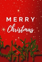 Merry Christmas: Religious Wish List, Christian Happy Calendar, Gift For Christmas, Monthly Schedule (110 Pages, Lined, 6 x 9) 1676615075 Book Cover