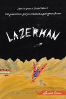 Lazerman 1483442918 Book Cover