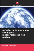 Influência da Lua e das condições meteorológicas nos partos (Portuguese Edition) 6209928609 Book Cover