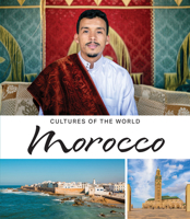 Morocco (Cultures of the World (Fourth Edition)(R)) 1502672758 Book Cover
