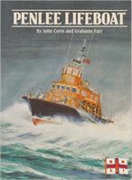 Penlee Lifeboat: History of the Penlee and Penzance Branch of the R.N.L.I. 0950861103 Book Cover