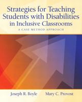 Strategies for Teaching Students with Disabilities in Inclusive Classrooms: A Case Method Approach 013183777X Book Cover