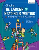 Climbing The Ladder of Reading & Writing: Meeting the Needs of ALL Learners | Professional Development Book | Science of Reading | Teaching Reading | Differentiated Instruction 1667763652 Book Cover