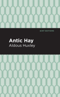 Antic Hay 0766196445 Book Cover