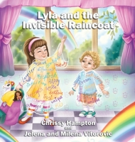 Lyla and the Invisible Raincoat 0645364134 Book Cover