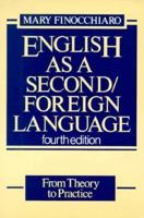 English As a Second/Foreign Language: From Theory to Practice 0132797380 Book Cover