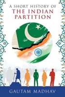 A Short History of The Indian Partition B08HV8HQJS Book Cover