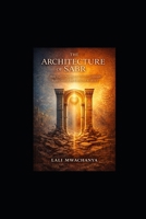 The Architecture of Sabr: How (Sabr) Patience and (Shukr) Gratitude Build Unbreakable Emotional Resilience B0GHJMD24J Book Cover