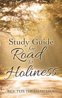 Study Guide for Road to Holiness 1664230637 Book Cover