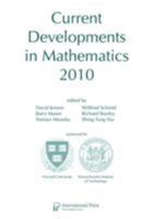 Current Developments in Mathematics, 2010 1571462287 Book Cover