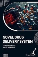 Novel Drug Delivery System 1787154157 Book Cover