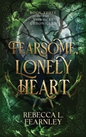 A Fearsome, Lonely Heart 1915124166 Book Cover