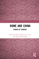 Rome and China: Points of Contact 0367684128 Book Cover