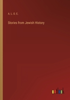 Stories from Jewish History 1141232022 Book Cover