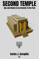 SECOND TEMPLE: Ups and Downs of an Investor in the Past B0GK93S3GZ Book Cover