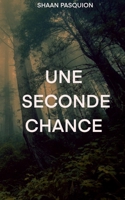 Une seconde chance B0DV6WG4FB Book Cover