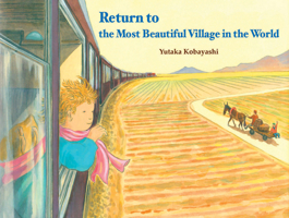 Return to the Most Beautiful Village in the World 194084245X Book Cover