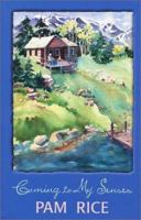 Coming to My Senses 0786260289 Book Cover