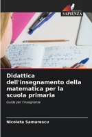 Didattica dell'insegnamento della matematica per la scuola primaria 6207293967 Book Cover