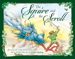 The Squire and the Scroll: Anniversary Edition/Paperback 1684347130 Book Cover