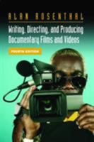 Writing, Directing, and Producing Documentary Films and Videos 0809327422 Book Cover