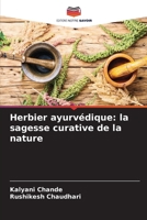 Herbier ayurvédique: la sagesse curative de la nature 6209085504 Book Cover