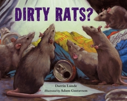 Dirty Rats? 1580895662 Book Cover