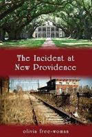 The Incident at New Providence 193508934X Book Cover