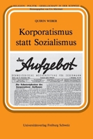 Korporatismus statt Sozialismus (German Edition) 2940715394 Book Cover