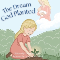 The Dream God Planted B0FP4DP7NJ Book Cover